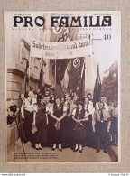Copertina Pro Familia 1938 Tedeschi Dei Sudeti Acclamano Furer Hitler Nazismo - Autres & Non Classés
