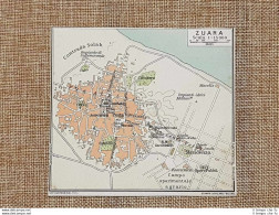 Pianta O Piantina Del 1929 Zuara Tripolitania Libia Touring Club Italiano - Mapas Geográficas