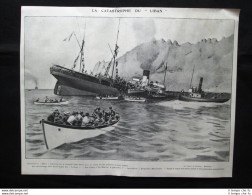 Catastrofe Della Nave Libano + Grande Certosa Senza I Certosini Stampa Del 1903 - Altri & Non Classificati