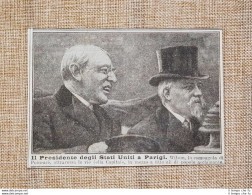 Parigi Nel 1918 Il Presidente Thomas Woodrow Wilson E Raymond Poincaré Francia - Autres & Non Classés