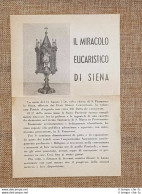 Il Miracolo Eucaristico Di Siena Stampa Del 1939 - Sonstige & Ohne Zuordnung