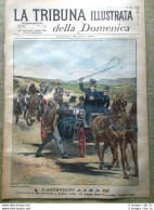 La Tribuna Illustrata 25 Aprile 1897 Attentato Al Re Guerra Greco-Turca Bausan - Avant 1900