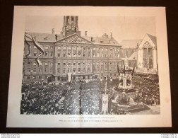 Amsterdam Nel 1898 Feste Per Regno Guglielmina Olanda Regina Acclamata Sul Dam - Before 1900