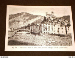 Rara Veduta Di Dolceacqua Di Fine '800 Ponte Sul Fiume Nervia E Antico Castello - Avant 1900