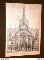 Concorso Per La Facciata Duomo Di Milano Del 1877 Progetto 94 Enrico Nordio - Avant 1900