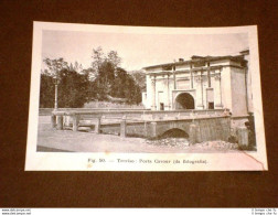 Rarissima Veduta Di Fine '800 Treviso - Porta Cavour - Voor 1900