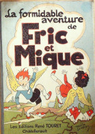 Fric & Mique Illustrations Lemainque 1932 - 5. Guerres Mondiales