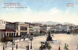 Greece - PATRAS - George I Square - Publ. A. B. Paschas  - Grecia