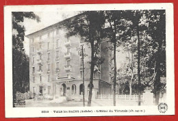 Vals-les-Bains (07) L'Hôtel Du Vivarais 2scans 13-09-1929 - Vals Les Bains