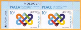 2023  Moldova  „Europa 2023. PEACE – The Highest Value Of Humanity.” 2v Mint - 2023