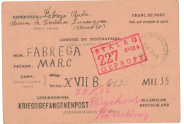 KRIEGSGEFANGENENPOST CAMP PRISONNIER GUERRE 39/45 FABREGA PUISSERGUIER STALAG XVII A Et B GEPRÜFT 227 CENSURE MILITARIA - 2. Weltkrieg 1939-1945