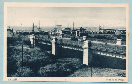 CALAIS - Pont De La Plage - Auto Ancienne - Calais