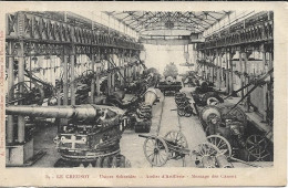 LE CREUSOT Usines Schneider. Atelier D' Artillerie - Le Creusot