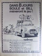 Publicité De Presse ; Concours Spirou Avec Boule Et Bill - Citroën Dyane 6 - Advertising