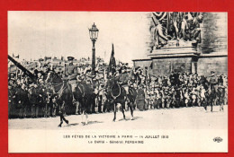(RECTO / VERSO) PARIS - LES FETES DE LA VICTOIRE LE 14 JUILLET 1919 - LE DEFILE - LE GENERAL PERSHING - CPA - Guerra 1914-18