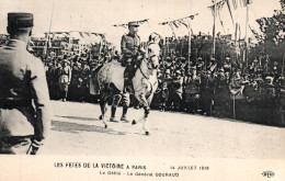 (RECTO / VERSO) PARIS - LES FETES DE LA VICTOIRE LE 14 JUILLET 1919 - LE DEFILE - LE GENERAL GOURAUD - CPA - War 1914-18