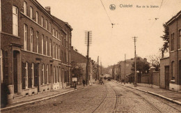 Châtelet - Rue De La Station - Chatelet