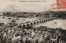 CPA 33 BORDEAUX Le Pont Vue Générale - Bordeaux
