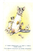 CPA Chien La Chienne Et Sa Petite Famille - C'est Difficille D'entretenir Un Famille Aujourd'hui Series Comiques Dessin - Hunde