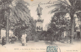 BÔNE Annaba - La Statue De Thiers, Cours National - Ed. ND Phot. 19 - Annaba (Bône)