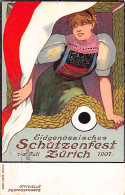 ZÜRICH - Eidg. Schützenfest Juli 1907 - Verlag Gebr. Fretz - Zürich