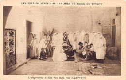 Tunisie - SIDI BOU SAÏD - Le Dispensaire - Ed. Les Franciscaines Missionnaires De Marie  - Tunesië