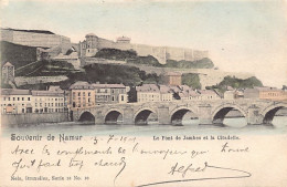 NAMUR - Le Pont De Jambes Et La Citadelle - Ed. Nels Série 16 N. 10 - Namur