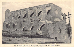 Cyprus - FAMAGUSTA - St. Paul Church - Publ. Avedissian Bros. 12 - Cipro