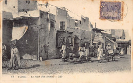 TUNIS - La Place Bab-Souika - Ed. ND Phot. Neurdein 44 - Tunesië