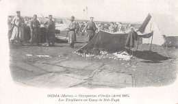 Maroc - OUJDA - Occupation Avril 1907 Les Tirailleurs Algériens Au Camp De Sidi-Yaya - Other & Unclassified