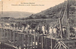 MAROC - Prisonniers Allemands Au Travail - Construction D'un Pont - Andere & Zonder Classificatie