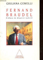 Fernand Braudel. - Gemelli Giuliana - 1995 - Biografie