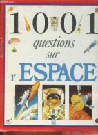 1001 Questions Sur L'espace. - Viroux M. - 1992 - Sonstige & Ohne Zuordnung