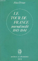 Le Tour De France état Actuel De La Classe Ouvrière Sous L'aspect Moral - Intellectuel - Matériel - Collection " Archive - Geschiedenis