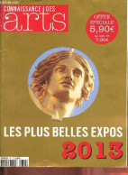 Connaissance Des Arts N°711 Janvier 2013 - Les Plus Belles Expos 2013 - Temps Forts - Beaux Livres - Portfolio Dans L'of - Autre Magazines