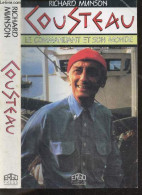 Cousteau - Le Commandant Et Son Monde - Munson Richard - 1989 - Biografie