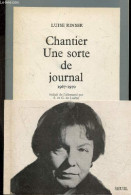 Chantier Une Sorte De Journal 1967-1970 - RINSER LUISE - S. ET G. DE LALENE (traduction) - 1973 - Autres & Non Classés