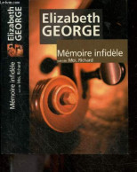 Memoire Infidele - Suivi De Moi, Richard - George Elizabeth- Wattwiller Dominique- Martinache - 2002 - Andere & Zonder Classificatie