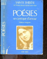 Un Cantique D'amour - Poésies (edition Integrale) - Textes Et Introductions - Sainte Thérèse - Guitton Jean (preface) -  - Religion