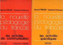 La Nouvelle Pedagogie Du Francais (methodes - Techniques Et Procedes) - Collection Najac - Lot De 2 Volumes : 1 Les Acti - Non Classificati