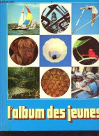 L'album Des Jeunes De Sélection Du Reader's Digest - Collectif - 1974 - Autres & Non Classés