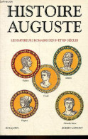 Histoire Auguste Les Empereurs Romains Des IIe Et IIIe Siècles - Collection Bouquins. - Collectif - 1994 - Geschiedenis