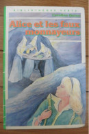 Livre Alice Et Les Faux-monnayeurs Par Caroline Quine 1983 Bibliothèque Verte - Bibliothèque Verte