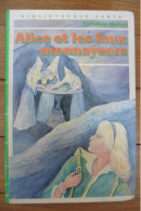 Livre Alice Et Les Faux-monnayeurs Par Caroline Quine 1983 Bibliothèque Verte - Bibliotheque Verte