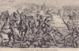 AK Vernichtung Einer Engl. Artilleriekolonne - Feldpost Füs.-Regt Fürst Karl-Anton Von Hohenzollern Nr.40 - 1915 (69275) - Guerre 1914-18