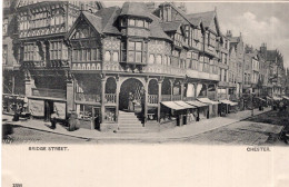 BRIDGE STREET , CHESTER - Chester