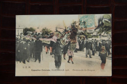 13 - MARSEILLE : Exposition Coloniale 1906 , Promenade Du DRAGON - Kolonialausstellungen 1906 - 1922