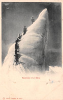 74-CHAMONIX ASCENSION D UN SERAC-N°T2536-A/0321 - Chamonix-Mont-Blanc