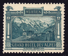 1897 Hotelpost. Grand Hotel Des Alpes In Mürren, Schwarz/grün, Mit Gummi Farbfrisch - Nuevos