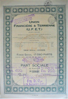 Union Financière Et Terrienne (1919) - Sonstige & Ohne Zuordnung